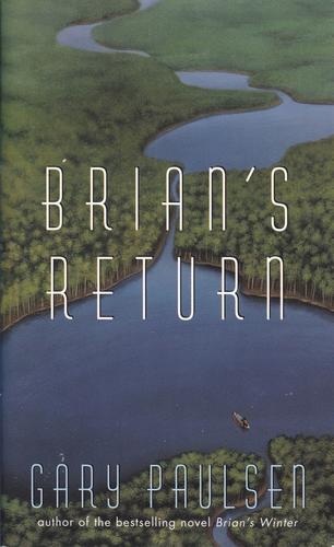 Gary Paulsen: Brian's Return (Paperback, 2001, Dell Laurel-Leaf)