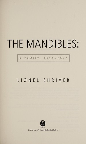 Lionel Shriver: The Mandibles (2016)