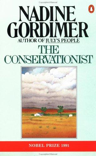 Nadine Gordimer: The Conservationist (Paperback, 1983, Penguin (Non-Classics))