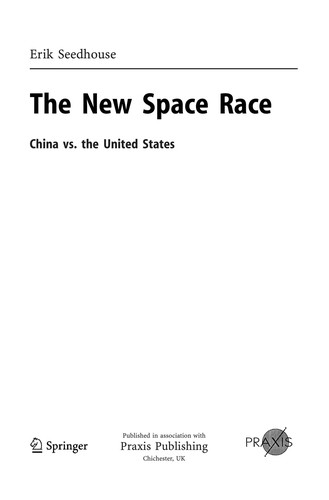 Erik Seedhouse: The new space race (2010, Springer, Praxis Publishing)