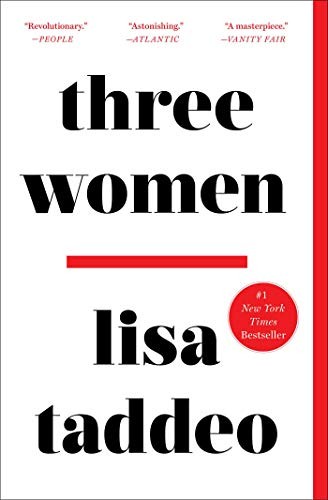 Lisa Taddeo: Three Women (Paperback, 2020, Avid Reader Press / Simon & Schuster)
