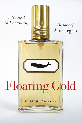 Christopher Kemp: Floating gold (2012, The University of Chicago Press)