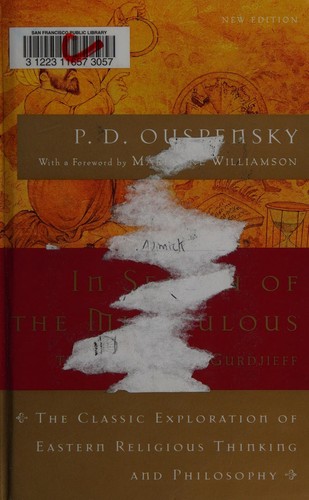 P. D. Ouspensky: In search of the miraculous (2001, Harcourt, Inc.)