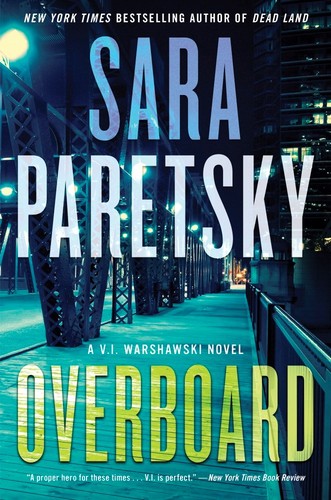 Sara Paretsky: Overboard (2023, Hodder & Stoughton)