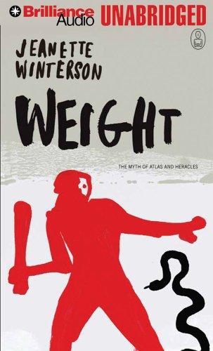 Jeanette Winterson: Weight (AudiobookFormat, 2005, Brilliance Audio Unabridged)