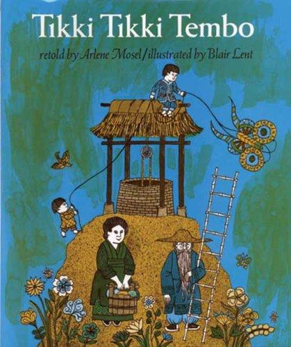 Arlene Mosel: Tikki Tikki Tembo (Paperback, 2007, Square Fish)