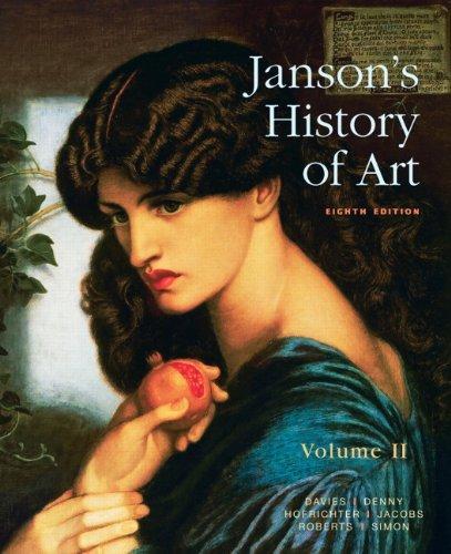 David Simon, Penelope J.E. Davies, Walter B. Denny, Frima Fox Hofrichter, Joseph Jacobs: Janson's History of Art (2010)