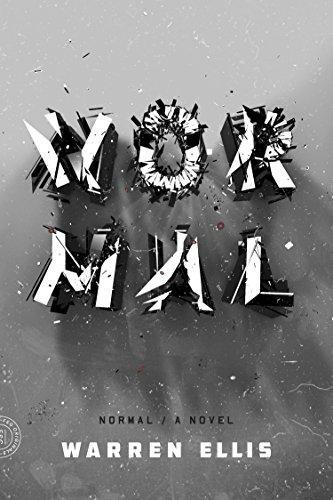 Warren Ellis: Normal (Normal, #1-4)