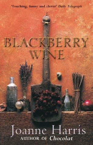 Joanne Harris: Blackberry Wine (Paperback, 2001, Black Swan)