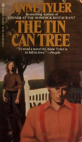 Anne Tyler: The tin can tree (1983, Berkley Books)