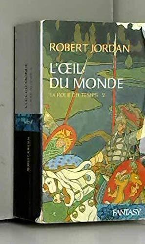 Robert Jordan: L'Œil du monde (French language, 2006)