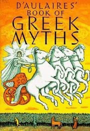 Ingri Parin D'Aulaire, Edgar Parin D'Aulaire: D'aulaire's Book of Greek Myths (1962, Doubleday Books for Young Readers)