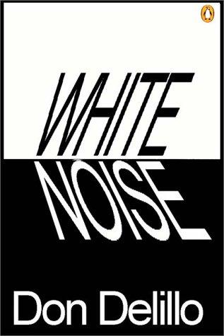 Don DeLillo, De Lillo Don: White Noise (AudiobookFormat, 1999, Books on Tape, Inc.)