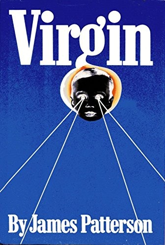 James Patterson: Virgin (1980, McGraw-Hill)