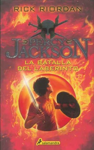 Rick Riordan: La Batalla del Laberinto (Paperback, Spanish language, 2015, Salamandra)