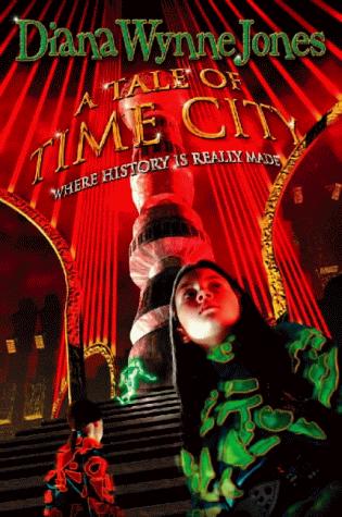 Diana Wynne Jones: A Tale of Time City (Paperback, 2000, Collins)