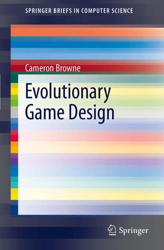 Cameron Browne: Evolutionary Game Design (EBook, 2011, Cameron Browne)