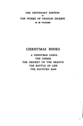 Charles Dickens: Christmas books (1910, Chapman & Hall, Charles Scribner's Sons)