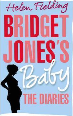 Helen Fielding: Bridget Jones's Baby (2016)