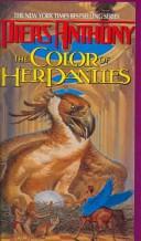 Piers Anthony: Color of Her Panties (Xanth Novels) (1999, Tandem Library)