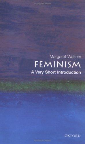 Margaret Walters: Feminism (2005, Oxford University Press Inc.)