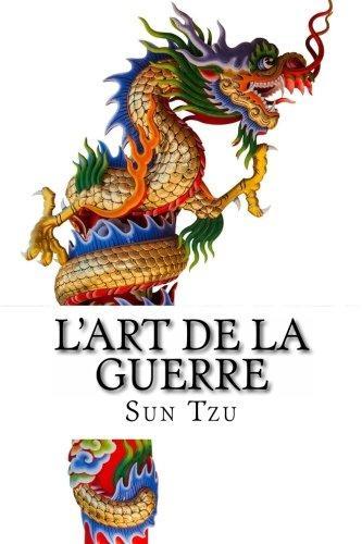 Sun Tzu: L'Art de La Guerre (French language, 2013)