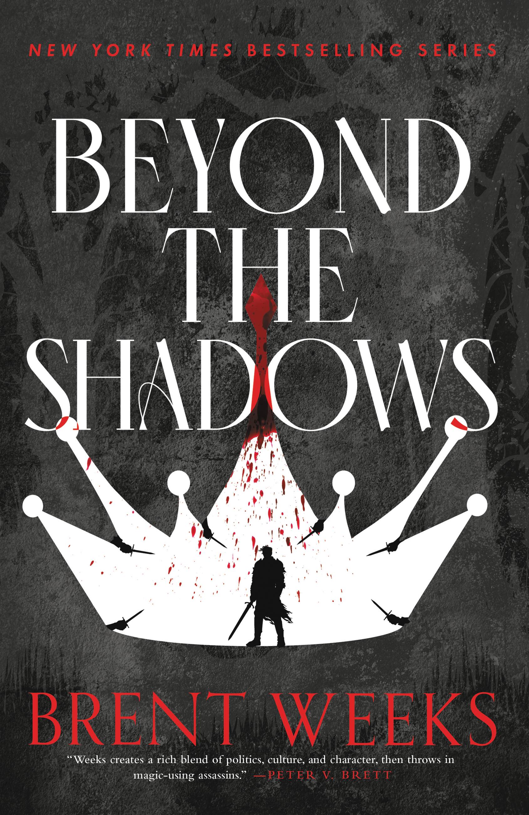 Brent Weeks: Beyond the Shadows (EBook, 2008, Orbit)