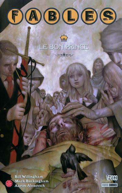 Bill Willingham, Mark Buckingham, Aaron Alexovich: Le bon prince (French language, 2011)