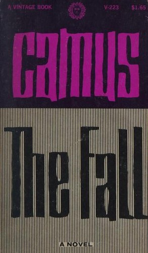 Albert Camus: The fall (Paperback, 1956, Vintage Books)