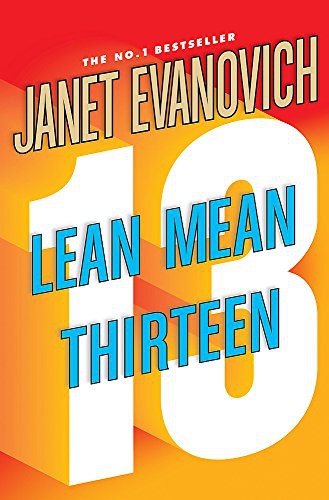 Janet Evanovich: Lean Mean Thirteen (Paperback, 2007, Headline)