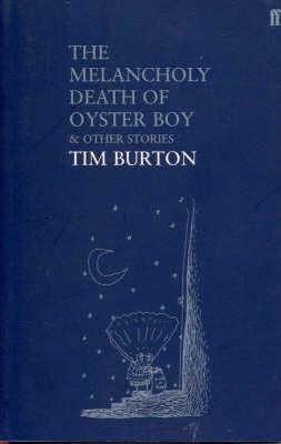 Tim Burton: The Melancholy Death of Oyster Boy (2014)