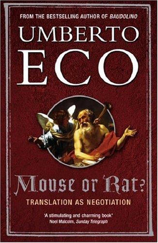 Umberto Eco: Mouse or Rat? (Hardcover, 2003, Weidenfeld & Nicolson)