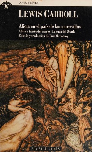 Lewis Carroll: Alicia en el país de las maravillas (Paperback, Spanish language, 1994, Plaza & Janes Editories)