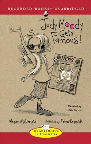 Megan McDonald: Judy Moody Gets Famous (AudiobookFormat, 2003, Recorded Books)