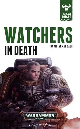 David Annandale: Watchers in Death (Hardcover, 2016, imusti, Games Workshop)