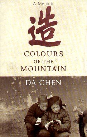 Da Chen: Colours of the Mountain (Paperback, 2000, Arrow Books Ltd)