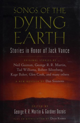 George R.R. Martin: Songs of the Dying Earth (2010, Tor)