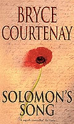 Bryce Courtenay: Solomons Song Bk 3 (2001, Penguin Books)