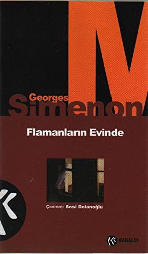 Georges Simenon: Flamanlarin Evinde (Paperback, 2017, Kabalci Yayinevi)