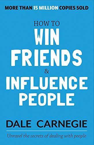 Dale Carnegie, Dale Carnegie: How to Win Friends and Influence People (Paperback, 2017, imusti, Amaryllis)