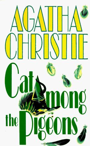 Agatha Christie: Cat Among the Pigeons (Paperback, 1991, Harpercollins (Mm))