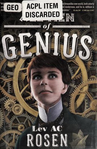 Lev AC Rosen: All men of genius (2011, Tor)