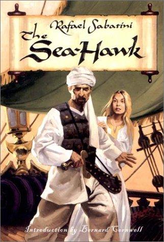 Rafael Sabatini: The sea-hawk (2002, W.W. Norton)