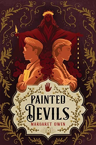 Margaret Owen: Painted Devils (2022, Holt & Company, Henry, Henry Holt and Co. (BYR))