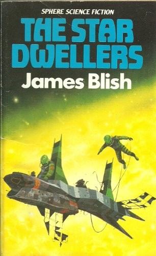 James Blish: The star dwellers (1979, Sphere)