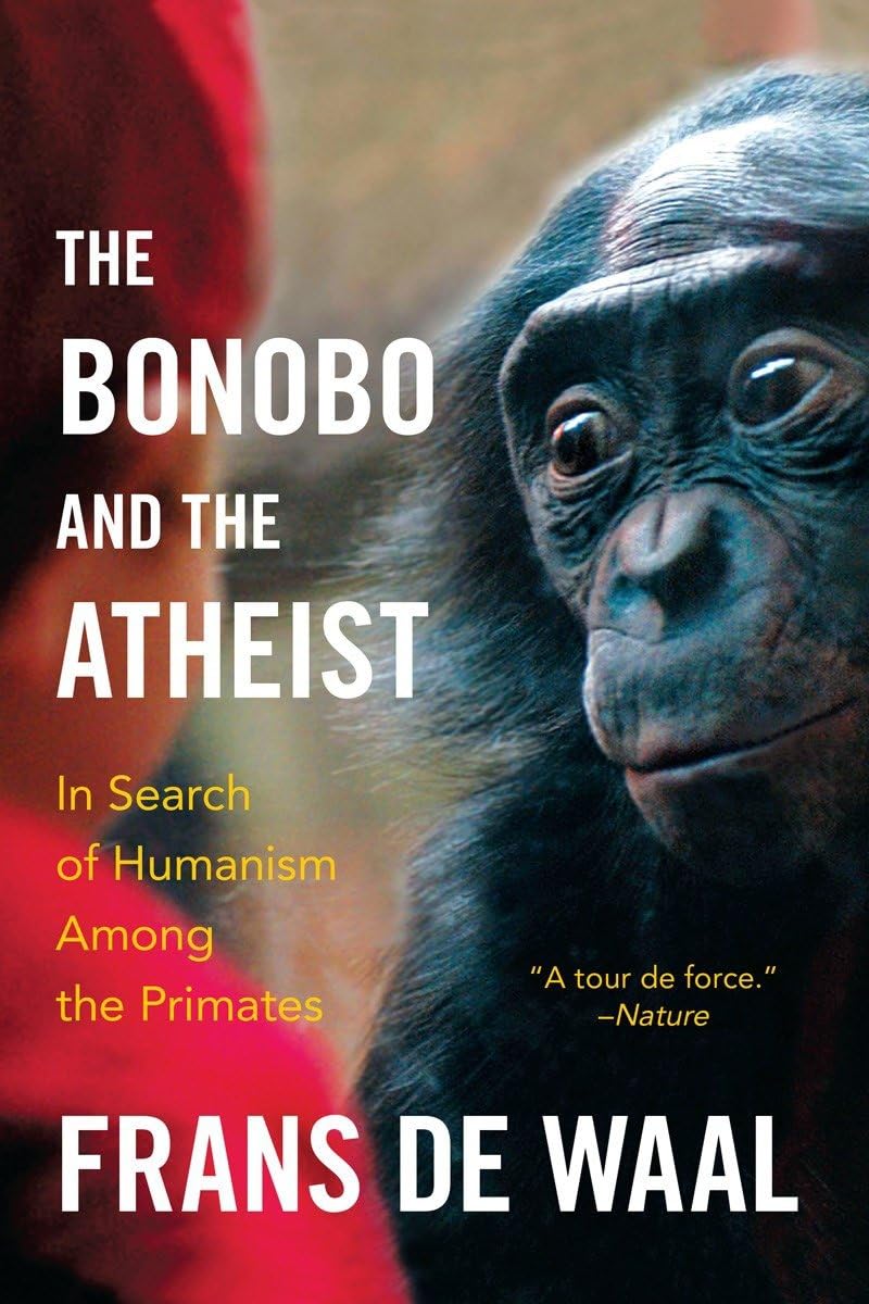 Frans de Waal: The Bonobo and the Atheist (2013, W. W. Norton & Company)