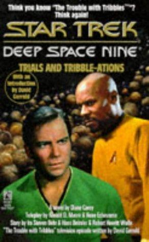 Diane Carey: Trials and Tribble-Ations (1996)