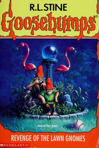 R. L. Stine: Revenge of the Lawn Gnomes