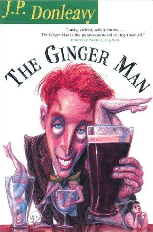 J. P. Donleavy: The Ginger Man (Paperback, 2001, Grove Press)