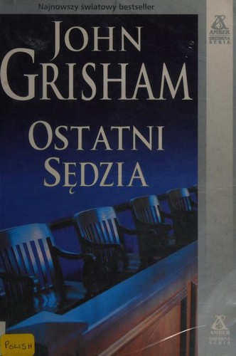 John Grisham: Ostatni sedzia (Paperback, Polish language)